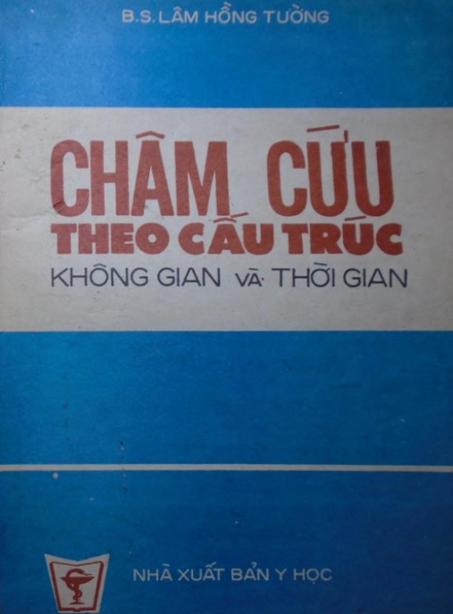 Châm Cứu Theo Cấu Trúc Không Gian Và Thời Gian