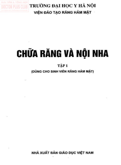 Chữa Răng Và Nội Nha Tập 1
