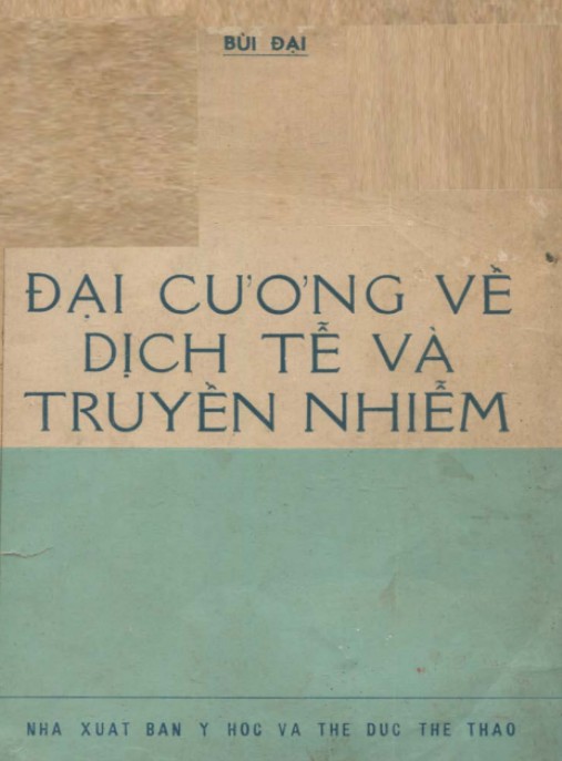 Đại Cương Về Dịch Tể Và Truyền Nhiễm
