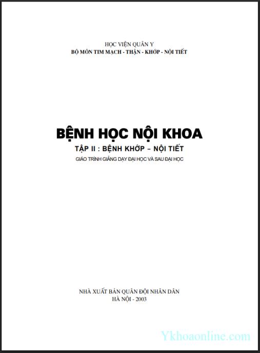 Giáo trình Bệnh học nội khoa (Tập 2 – Bệnh khớp – Nội tiết) – Phần 1