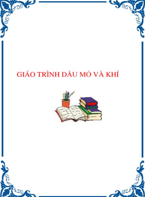 Giáo trình Hóa học dầu mỏ và khí