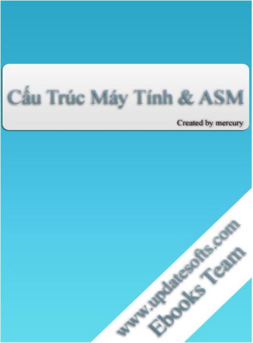 Giáo trình máy tính Cấu trúc máy tính – Lập trình hợp ngữ