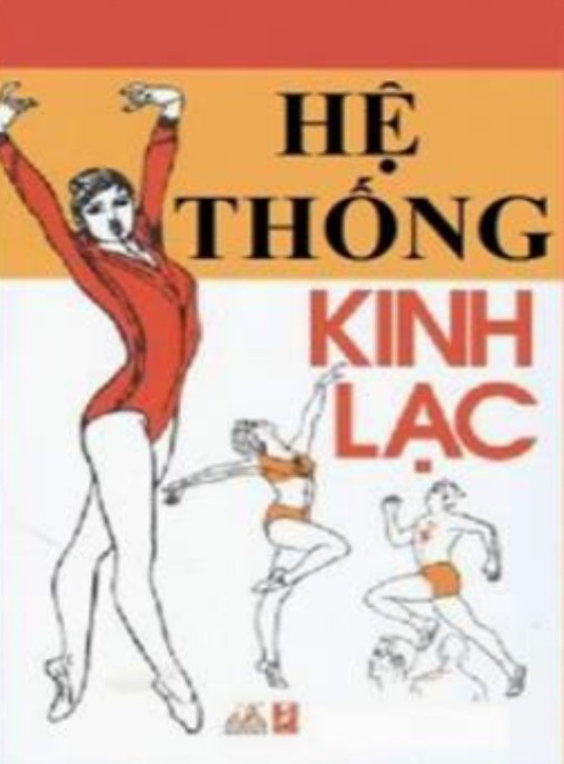 Hệ Thống Kinh Lạc Và Huyệt Đạo