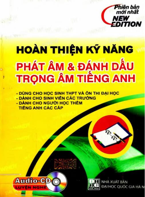 Hoàn thiện kỹ năng phát âm và đánh dấu trọng âm tiếng Anh – Phần 1