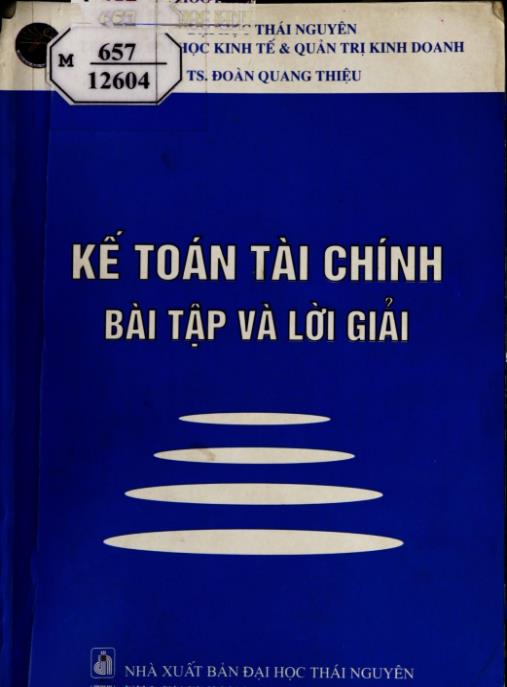Kế toán tài chính, Bài tập và lời giải – Phần 1