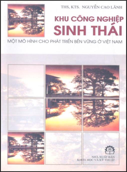 Khu Công Nghiệp Sinh Thái – Mô Hình Cho Phát Triển Bền Vững Ở Việt Nam