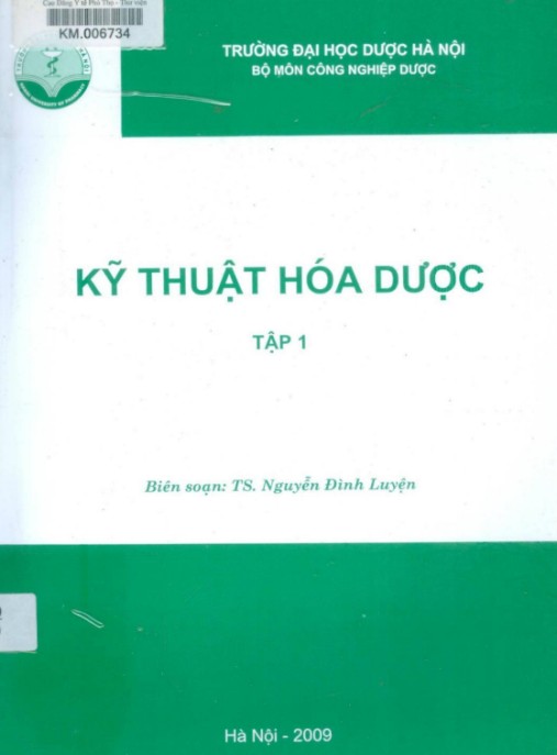 Kỹ Thuật Hóa Dược Tập 1
