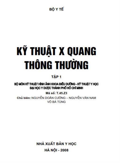 Kỹ Thuật X Quang Thông Thường Tập 1