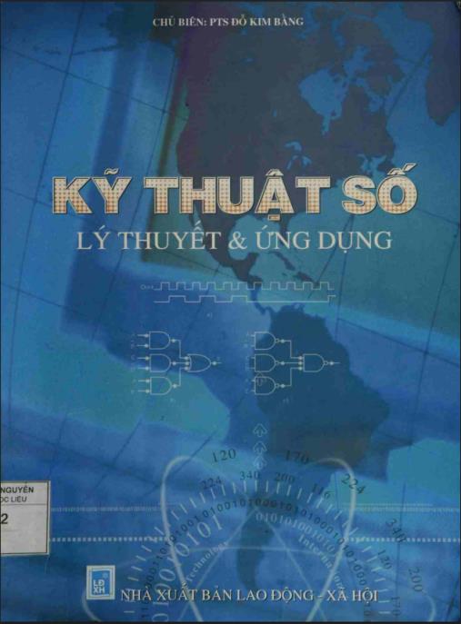 Kỹ thuật số – Lý thuyết và ứng dụng: Phần 1