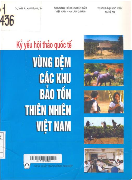 Kỷ yếu hội thảo quốc tế vùng đệm các khu bảo tồn thiên nhiên Việt Nam – Phần 1