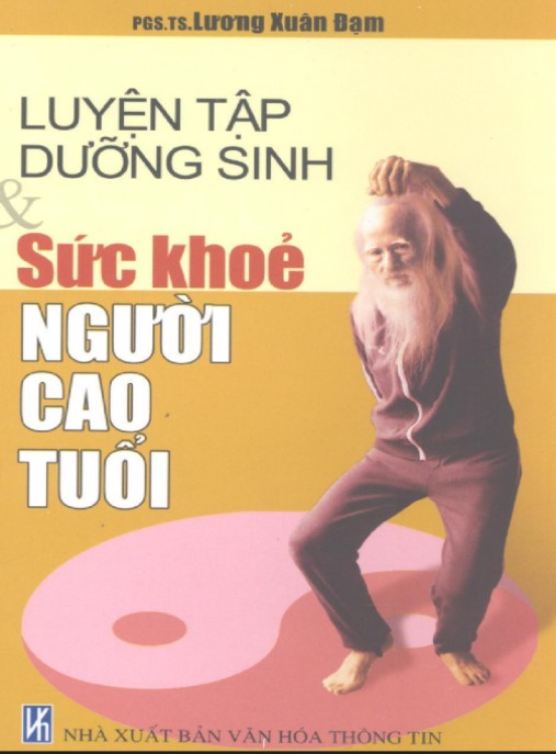 Luyện Tập Dưỡng Sinh Và Sức Khỏe Người Cao Tuổi