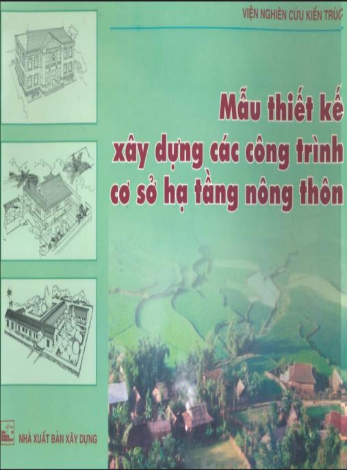 Mẫu Thiết Kế Xây Dựng Các Công Trình Cơ Sở Hạ Tầng Nông Thôn
