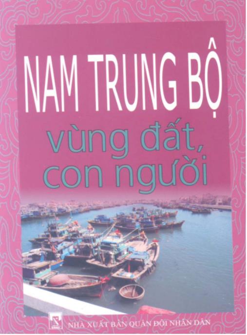 Nam Trung Bộ – Vùng đất con người – Phần 1