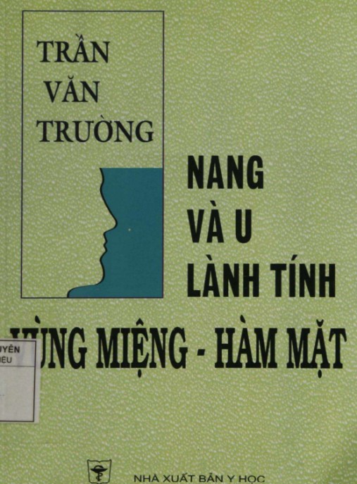 Nang Và U Lành Tính Vùng Miệng Hàm Mặt