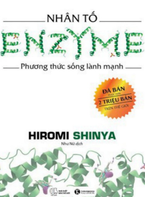 Nhân Tố Enzyme Tập 1 – Phương Thức Sống Lành Mạnh