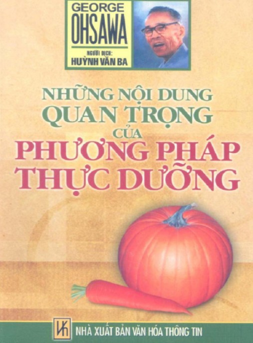 Những Nội Dung Quan Trọng Của Phương Pháp Thực Dưỡng