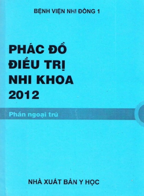 Phác Đồ Điều Trị Nhi Khoa 2012