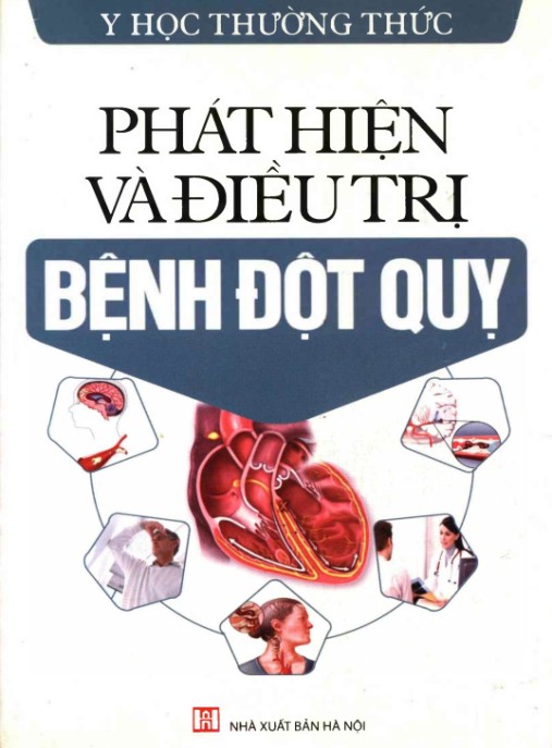 Phát Hiện Và Điều Trị Bệnh Đột Qụy