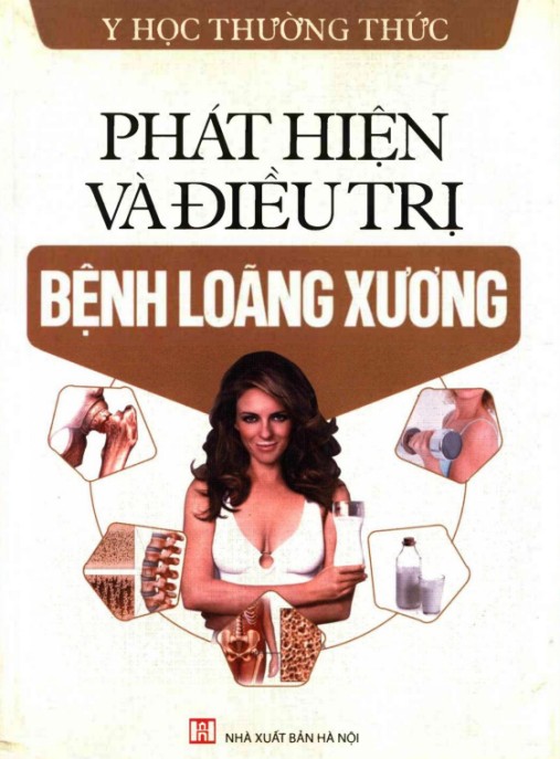 Phát Hiện Và Điều Trị Bệnh Loãng Xương