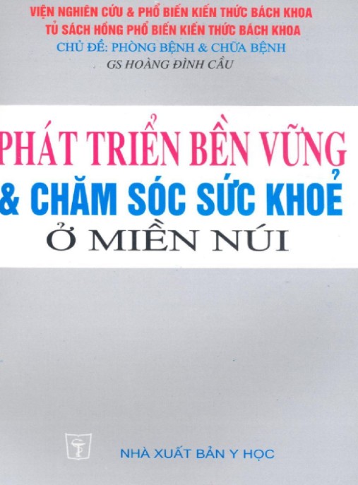 Phát Triển Bền Vững Và Chăm Sóc Sức Khỏa Ở Miền Núi