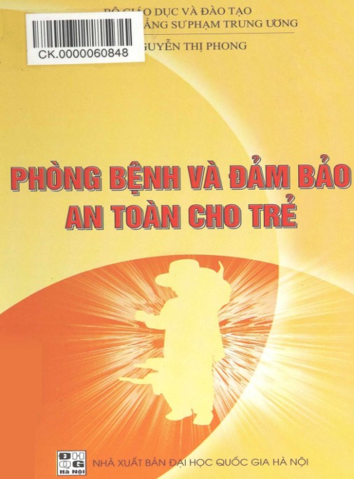 Phòng Bệnh Và Đảm Bảo An Toàn Cho Trẻ