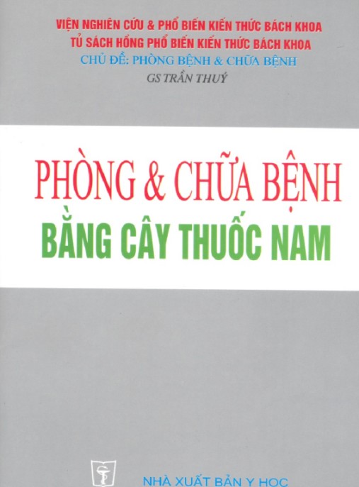Phòng Và Chữa Bệnh Bằng Cây Thuốc Nam