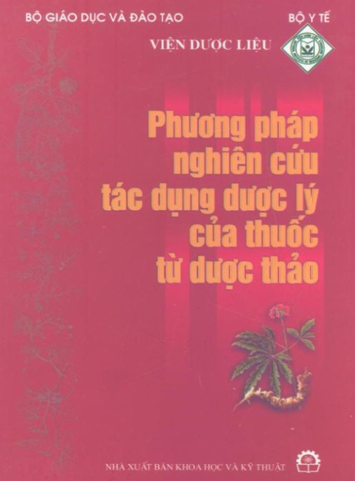 Phương Pháp Nghiên Cứu Tác Dụng Dược Lý Của Thuốc Từ Dược Thảo
