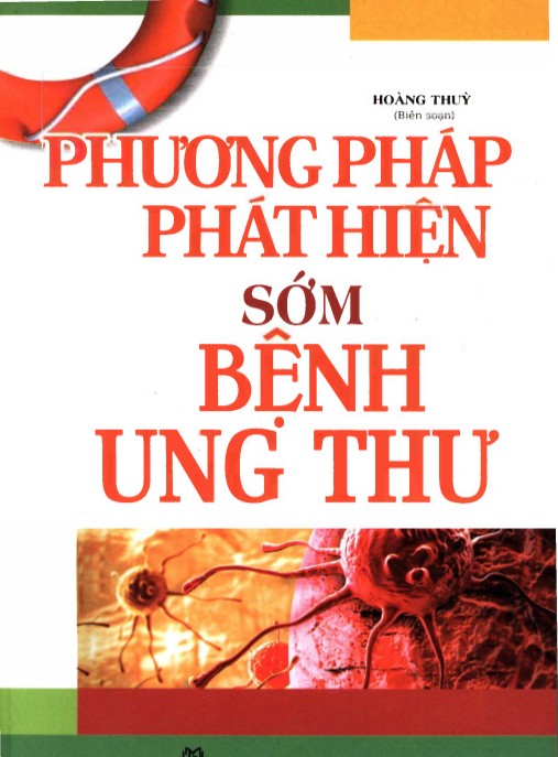 Phương Pháp Phát Hiện Sớm Bệnh Ung Thư