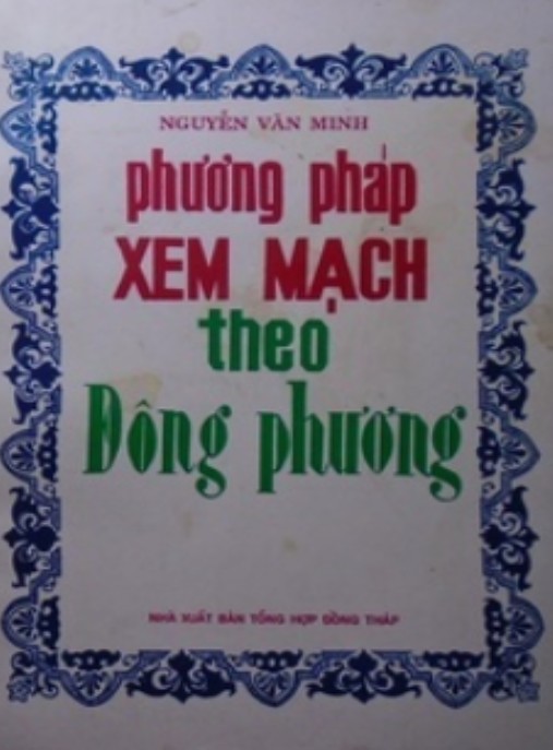 Phương Pháp Xem Mạch Theo Đông Phương