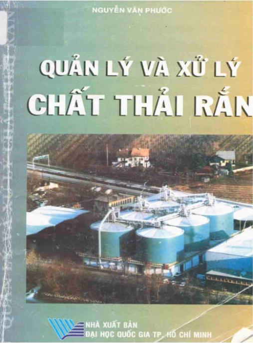 Quản lý và xử lý chất thải rắn (tái bản lần thứ ba): Phần 2