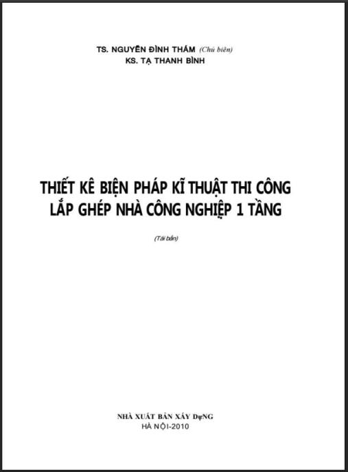 Thiết Kế Biện Pháp Kỹ Thuật Thi Công Lắp Ghép Nhà Công Nghiệp 1 Tầng