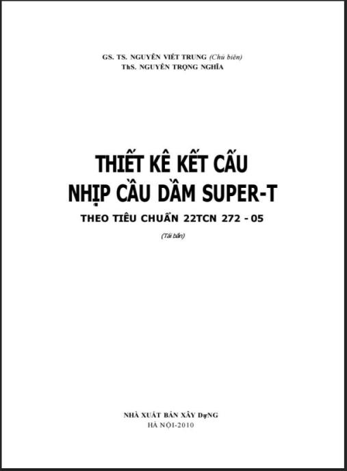 Thiết Kế Kết Cấu Nhịp Cầu Dầm Super T