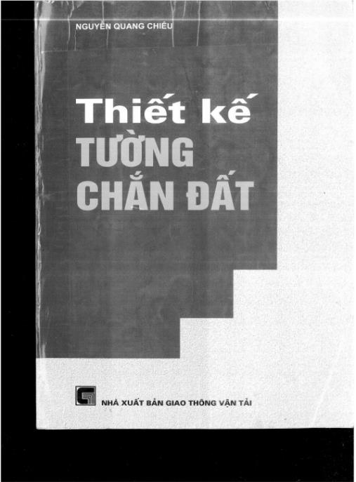 Thiết kế tường chắn đất – Phần 1