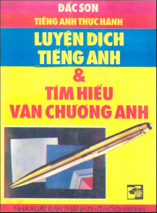 Tiếng Anh thực hành, Luyện dịch tiếng Anh và tìm hiểu văn chương Anh – Phần 2