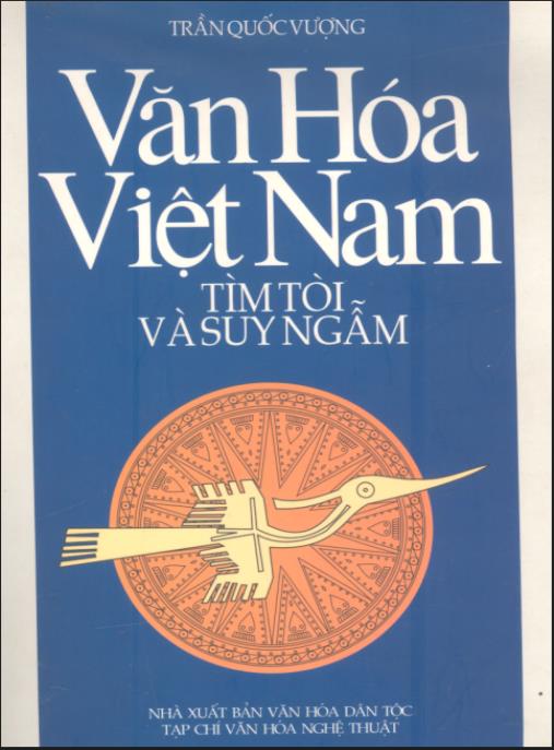Văn hóa Việt Nam tìm tòi và suy ngẫm