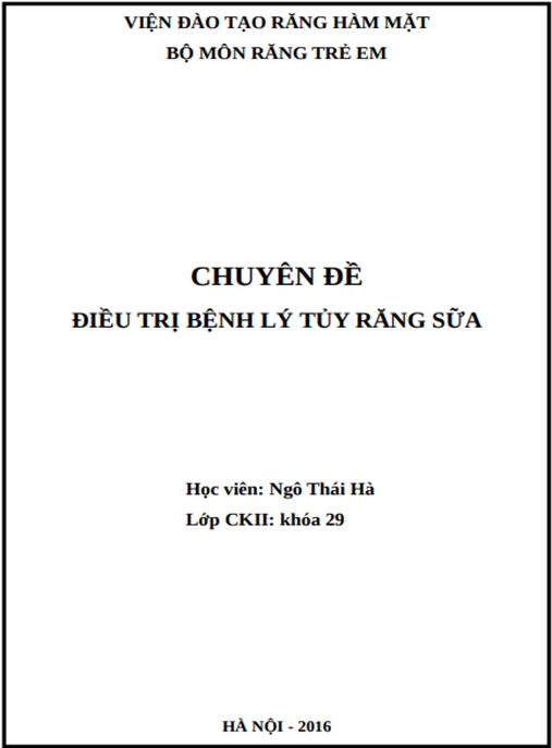 chuyên đề Điều trị bệnh lý tủy răng sữa