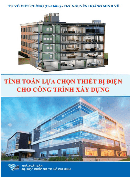 Tính Toán Lựa Chọn Thiết Bị Điện Cho Công Trình Xây Dựng
