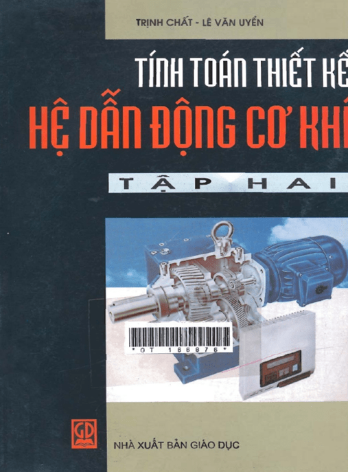 Tính Toán Thiết Kế Hệ Dẫn Động Cơ Khí Tập 2 –