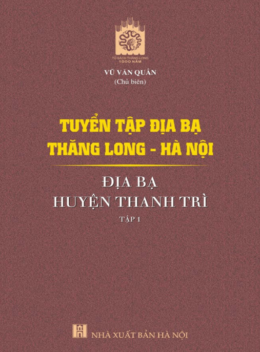 Tuyển Tập Địa Bạ Thăng Long Hà Nội – Địa Bạ Huyện Thanh Trì Tập 1