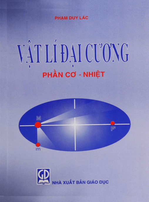 Vật Lý Đại Cương Phần Cơ – Nhiệt –