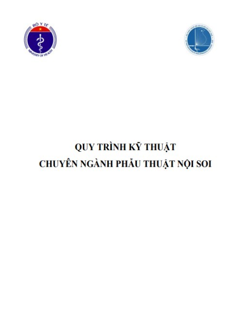 Quy Trình Kỹ Thuật Chuyên Ngành Phẫu Thuật Nội Soi