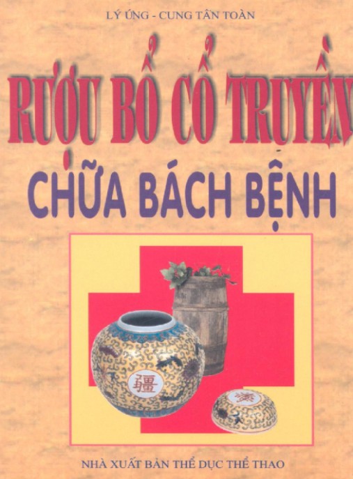 Rượu Bổ Cổ Truyền Chữa Bách Bệnh