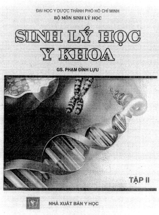 Sinh Lý Học Y Khoa Tập 2