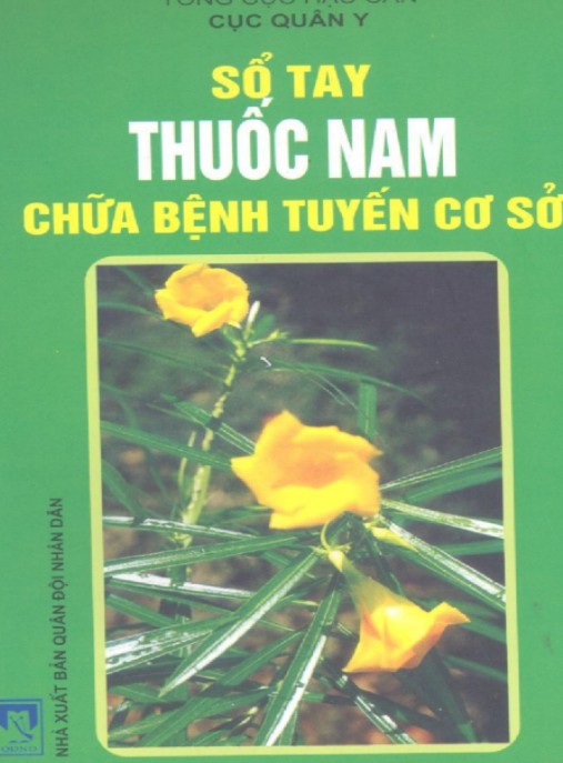 Sổ Tay Thuốc Nam Chữa Bệnh Tuyến Cơ Sở