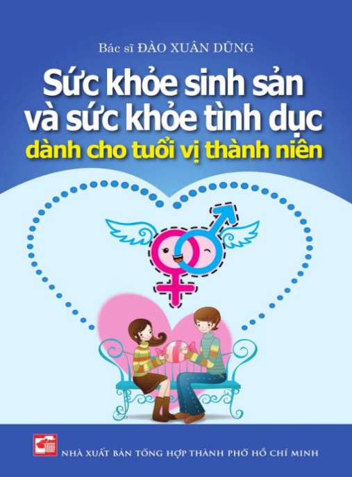 Sức Khỏe Sinh Sản Và Sức Khỏe Tình Dục Dành Cho Tuổi Vị Thành Niên