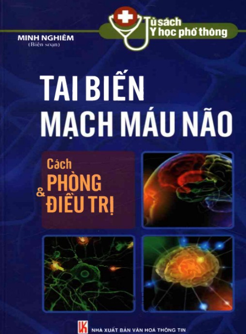 Tai Biến Mạch Máu Não – Cách Phòng Và Điều Trị