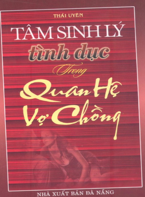 Tâm Sinh Lý Tình Dục Trong Quan Hệ Vợ Chồng