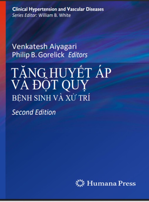 Tăng Huyết Áp Và Đột Quỵ – Bệnh Sinh Và Xử Trí