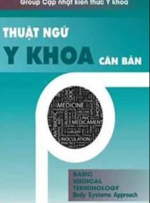 Thuật Ngữ Y Khoa Căn Bản