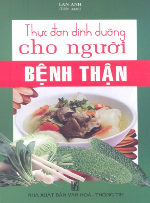 Thực Đơn Cho Người Bệnh Thận
